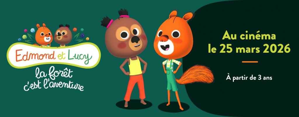 actualité EDMOND ET LUCY : LA FORÊT C'EST L'AVENTURE
